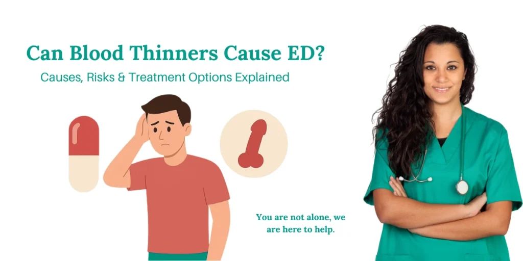 Can Blood Thinners Cause ED